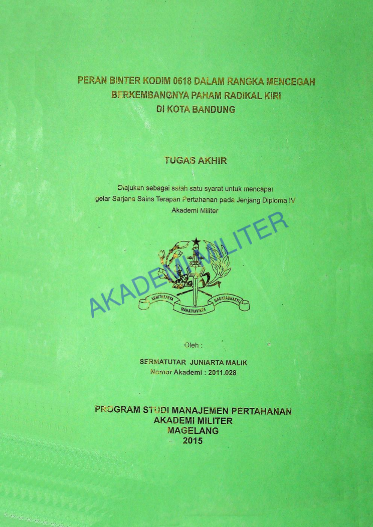 PERAN BINTER KODIM 0618 DALAM RANGKA MECEGAH BERKEMBANGNYA PAHAM RADIKAL KIRI DI KOTA BANDUNG